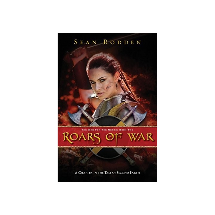 Roars of War: The War for the North: Book Two